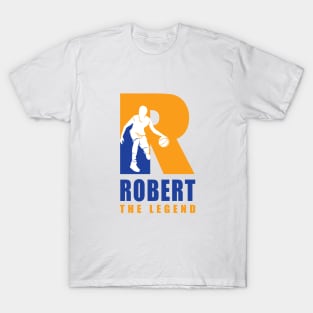 Robert Custom Player Basketball Your Name The Legend T-Shirt T-Shirt